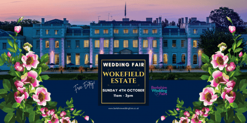 Wokefield Estate Wedding Fair Sunday 4th October